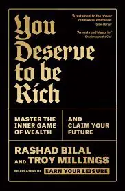 YOU DESERVE TO BE RICH. MASTER THE INNER GAME OF WEALTH AND CLAIM YOUR FUTURE Ab Werk