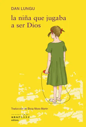 NIÑA QUE JUGABA A SER DIOS, LA Saisonangebot