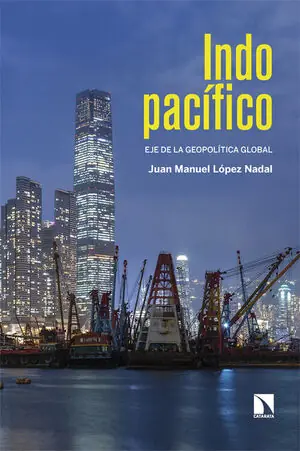 Mengenrabatt INDOPACÍFICO. EJE DE LA GEOPOLÍTICA GLOBAL