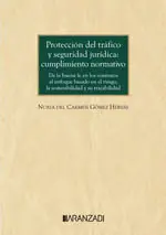 PROTECCIÓN DEL TRÁFICO Y SEGURIDAD JURÍDICA: CUMPLIMIENTO NORMATIVO Neue Kollektion