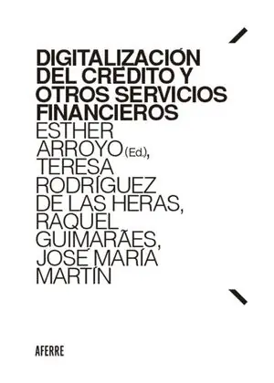 Mega-Angebot DIGITALIZACIÓN DEL CRÉDITO Y OTROS SERVICIOS FINANCIEROS