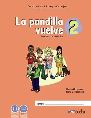 LA PANDILLA VUELVE 2. CUADERNO DE EJERCICIOS Top-Qualität