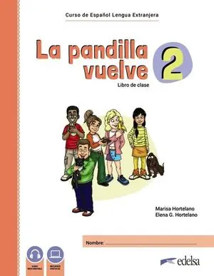 Im Trend LA PANDILLA VUELVE 2. (PACK LIBRO DE CLASE + CUADERNO DE EJERCICIOS). CURSO DE ESPAÑOL LENGUA EXTRANJERA