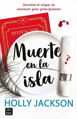 MUERTE EN LA ISLA. DESCUBRE EL ORIGEN DE ASESINATO PARA PRINCIPIANTES Ab Werk