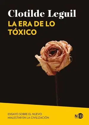 Kostenloser Rückversand ERA DE LO TOXICO, LA. ENSAYO SOBRE EL NUEVO MALESTAR EN LA CIVILIZACION