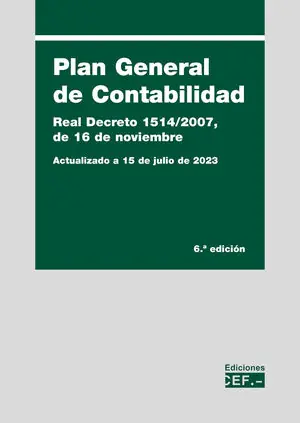 Top-Preis PLAN GENERAL DE CONTABILIDAD. REAL DECRETO 1514/2007, DE 16 DE NOVIEMBRE