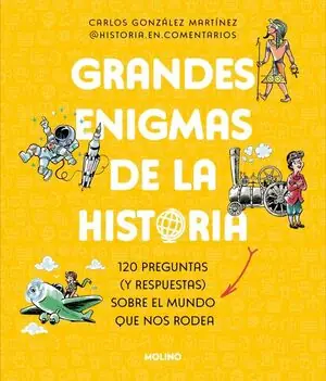 Sichere Zahlung GRANDES ENIGMAS DE LA HISTORIA (COLECCIÓN GRANDES ENIGMAS). 120 PREGUNTAS (Y RESPUESTAS) SOBRE EL MUNDO QUE NOS RODEA