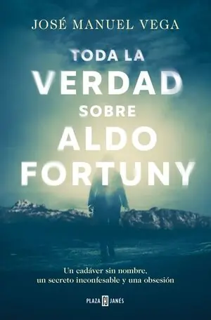 Mega-Angebot TODA LA VERDAD SOBRE ALDO FORTUNY
