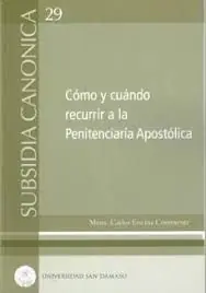 COMO Y CUANDO RECURRIR A LA PENITENCIARIA APOSTOLICA Expressversand