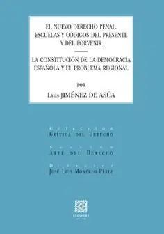 EL NUEVO DERECHO PENAL LA CONSTITUCION DE DEMOCRACIA ESPAÑO. LA CONSTITUCION DE LA DEMOCRACIA ESPAÑOLA Y EL PROBLEMA REGIONAL Neu
