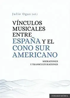 Großhandel VINCULOS MUSICALES ENTRE ESPAÑA Y EL CONO SUR AMERICANO