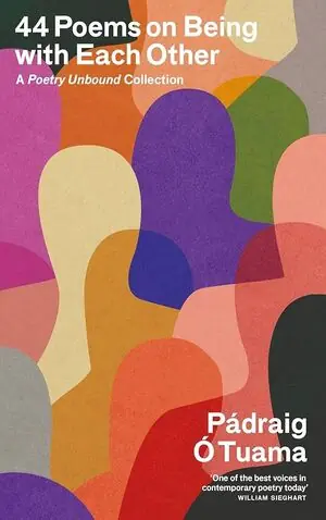 44 POEMS ON BEING WITH EACH OTHER. A POETRY UNBOUND COLLECTION Wochenendangebot