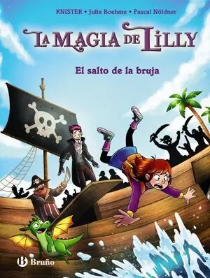 LAS MÁGICAS AVENTURAS DE LILLY.2.EL SALTO DE LA BRUJA Sale
