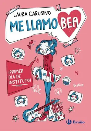 ME LLAMO BEA, 1.PRIMER DIA DE INSTITUTO Zertifiziert