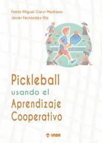Mega-Angebot PICKLEBALL USANDO EL APRENDIZAJE COOPERATIVO. (TENIS)