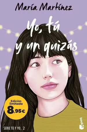 YO, TU Y UN QUIZAS (SERIE TU Y YO, 2). EDICIÓN LIMITADA A PRECIO ESPECIAL Top-Qualität