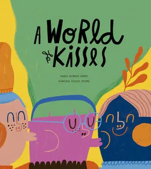 A WORLD OF KISSES Heute Kaufen