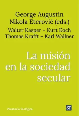 LA MISIÓN EN LA SOCIEDAD SECULAR Neuheit