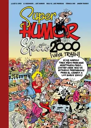 Bestseller EFECTO 2000, ¡VAYA TRAJÍN! (SÚPER HUMOR MORTADELO 68)