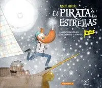 Neue Kollektion EL PIRATA DE LAS ESTRELLAS. ED. 10º ANIVERSARIO. UNA HISTORIA SOBRE LA EMPATÍA Y LA AMISTAD