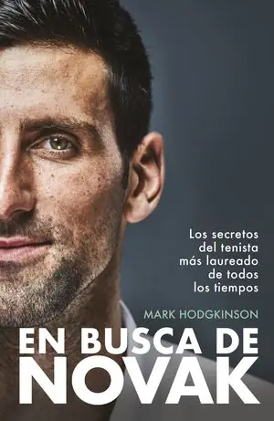 EN BUSCA DE NOVAK. LOS SECRETOS DEL TENISTA MÁS LAUREADO DE TODOS LOS TIEMPOS Sichere Zahlung