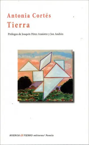 TIERRA. PROLOGOS DE JOAQUIN PEREZ AZAUSTRE Y JON ANDION Direkt Vom Hersteller