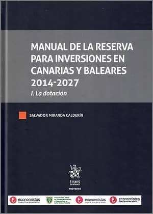 Schneller Versand MANUAL DE LA RESERVA PARA INVERSIONES EN CANARIAS Y BALEARES 2014-2027