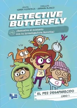 Begrenztes Angebot DETECTIVE BUTTERFLY, CASO 1. EL PEZ DESAPARECIDO