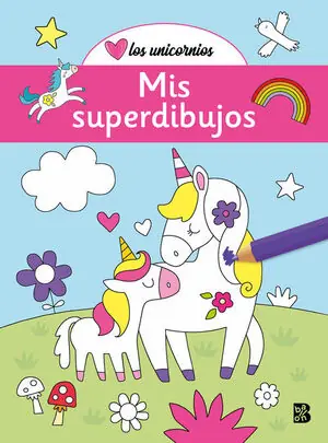 UNICORNIOS, LOS - MIS SUPERDIBUJOS Neu