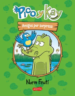 PICO Y KAY. AMIGOS POR SORPRESA. UN COMIC PARA PRIMEROS LECTORES Limited Edition