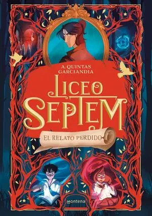 Bestseller LICEO SEPTEM 2 - EL RELATO PERDIDO