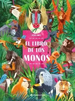 EL LIBRO DE LOS MONOS. ¡LIBRO DE NO FICCIÓN IMPRESCINDIBLE PARA CONOCER EL MUNDO DE LOS MONOS! PARA NIÑ Gratis Versand