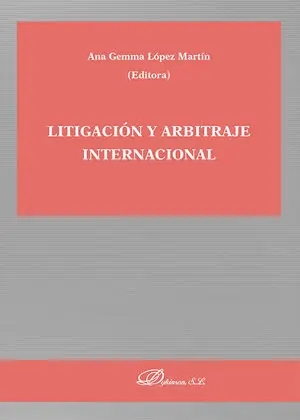 LITIGACION Y ARBITRAJE INTERNACIONAL Direkt Vom Hersteller