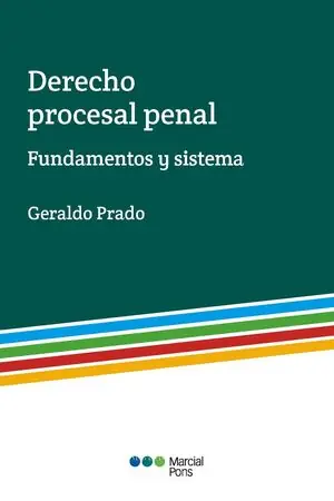 Versand Am Gleichen Tag DERECHO PROCESAL PENAL. FUNDAMENTOS Y SISTEMA