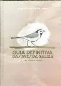 Preis Gesenkt GUÍA DEFINITIVA DAS AVES DA GALIZA. DE SALVADOR LUEIRO