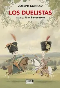 DUELISTAS, LOS IL.. ILUSTRADO POR IVAN BARREMETXEA Letzte Chance