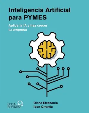 INTELIGENCIA ARTIFICIAL PARA PYMES. APLICA LA IA Y HAZ CRECER TU EMPRESA Super-Preis