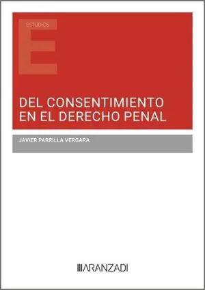 DEL CONSENTIMIENTO EN EL DERECHO PENAL Im Trend