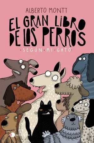 Begrenztes Angebot EL GRAN LIBRO DE LOS PERROS SEGÚN MI GATO