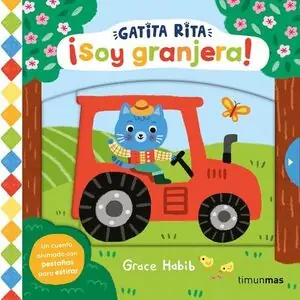 GATITA RITA. ¡SOY GRANJERA!. UN CUENTO ANIMADO CON PESTAÑAS PARA ESTIRAR Preisknaller