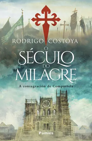 O SÉCULO DO MILAGRE. A CONSAGRACIÓN DE COMPOSTELA Sonderaktion