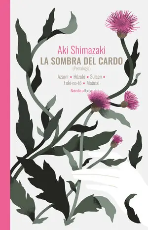 Nur Für Kurze Zeit LA SOMBRA DEL CARDO ( PENTALOGIA COMPLETA ). AZAMI / HOZUKI / SUISEN / FUKI-NO-TO / MAIMAI
