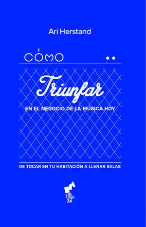 Direktkauf CÓMO TRIUNFAR EN EL NEGOCIO DE LA MÚSICA HOY