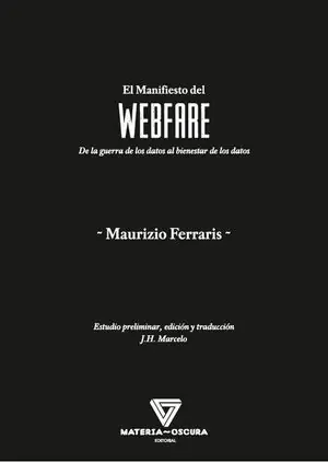 WEBFARE. DE LA GUERRA DE LOS DATOS AL BIENESTAR DE LOS DATOS Finale Aktion