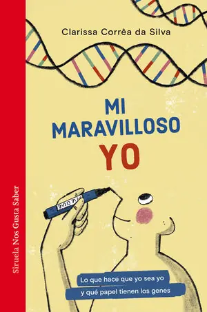 MI MARAVILLOSO YO. LO QUE HACE QUE YO SEA YO Y QUE PAPEL TIENEN LOS GENES Begrenztes Angebot