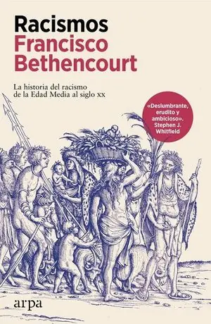 Letzte Chance RACISMOS.LA HISTORIA DEL RACISMO DE LA EDAD MEDIA AL SIGLO XX