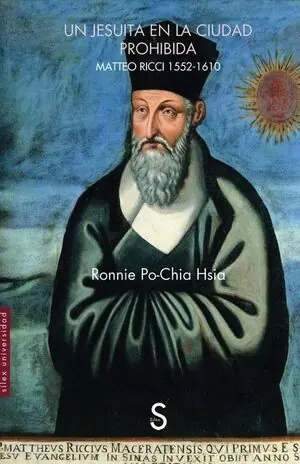 UN JESUITA EN LA CIUDAD PROHIBIDA.MATTEO RICCI 1552-1610 Gratis Versand
