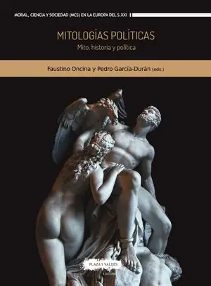 Direkt Vom Hersteller MITOLOGÍAS POLÍTICAS. MITO, HISTORIA Y POLÍTICA