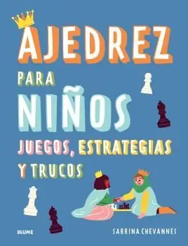 AJEDREZ PARA NIÑOS (AZUL) 2025. JUEGOS, ESTRATEGIAS Y TRUCOS Mega-Angebot