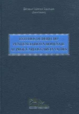 ESTUDIOS DE DERECHO PENITENCIARIO EN HOMENAJE AL PROF. CARLOS GARCIA VALDES Direktkauf